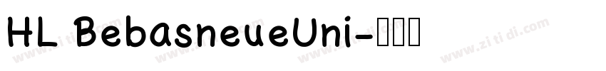 HL BebasneueUni字体转换